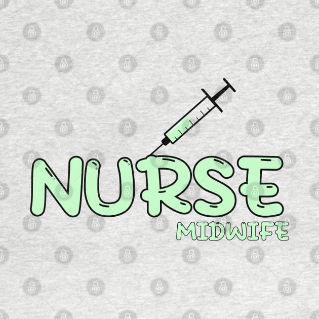 Nurse Midwife Green by MedicineIsHard